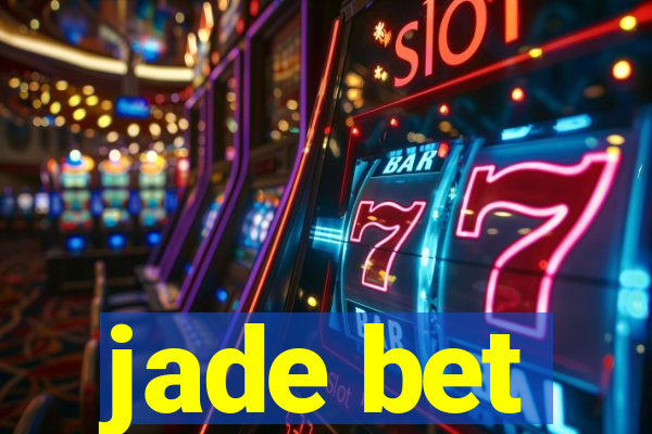 jade bet